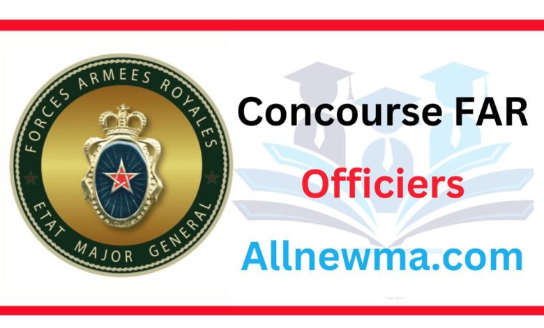 Concours Officiers FAR 2024